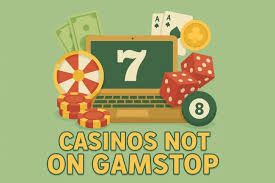 Discovering Casino Sites Not on Gamstop for an Uninterrupted Gaming Experience