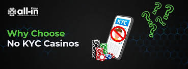 Explore the World of Casino Without ID A Guide to No KYC Gaming